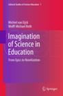 Image for Imagination of science in education: from epics to novelization : 7