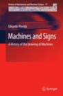 Image for Machines and signs: a history of the drawing of machines