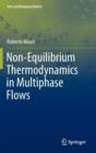 Image for Non-Equilibrium Thermodynamics in Multiphase Flows