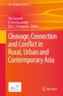 Image for Cleavage, connection and conflict in rural, urban and contemporary Asia : 3