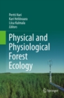 Image for Physical and physiological forest ecology