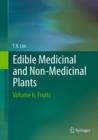 Image for Edible medicinal and non-medicinal plantsVolume 6