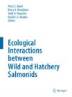 Image for Ecological Interactions between Wild and Hatchery Salmonids