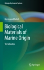 Image for Biological materials of marine origin: vertebrates
