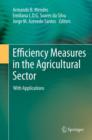 Image for Efficiency Measures in the Agricultural Sector: With Applications