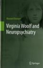 Image for Virginia Woolf and Neuropsychiatry