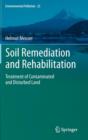 Image for Soil Remediation and Rehabilitation : Treatment of Contaminated and Disturbed Land