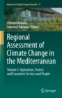 Image for Regional Assessment of Climate Change in the Mediterranean: Volume 2: Agriculture, Forests and Ecosystem Services and People : 51
