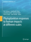 Image for Phytoplankton responses to human impacts at different scales