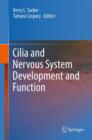 Image for Cilia and Nervous System Development and Function