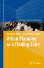 Image for Urban Planning as a Trading Zone