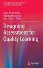 Image for Designing Assessment for Quality Learning