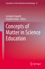 Image for Concepts of matter in science education
