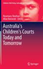 Image for Australia&#39;s children&#39;s courts today and tomorrow