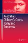 Image for Australia&#39;s children&#39;s courts today and tomorrow