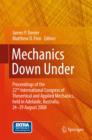 Image for Mechanics Down Under : Proceedings of the 22nd International Congress of Theoretical and Applied Mechanics, held in Adelaide, Australia, 24 - 29 August, 2008.