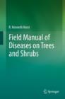 Image for Field Manual of Diseases on Trees and Shrubs