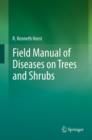 Image for Field manual of diseases on trees and shrubs