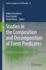 Image for Studies in the Composition and Decomposition of Event Predicates