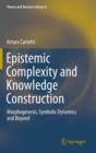 Image for Epistemic Complexity and Knowledge Construction