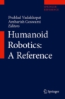 Image for Humanoid Robotics: A Reference