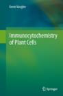 Image for Immunocytochemistry of plant cells