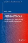 Image for Flash memories: economic principles of performance, cost and reliability optimization
