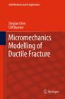 Image for Micromechanics Modelling of Ductile Fracture