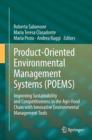 Image for Product-oriented environmental management systems (POEMS): improving sustainability and competitiveness in the agri-food chain with innovative environmental management tools
