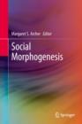 Image for Social morphogenesis