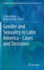 Image for Gender and Sexuality in Latin America - Cases and Decisions