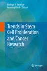 Image for Trends in stem cell proliferation and cancer research
