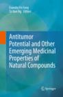 Image for Antitumor potential and other emerging medicinal properties of natural compounds