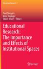Image for The importance and effects of institutional spaces