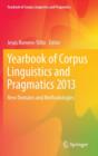 Image for Yearbook of Corpus Linguistics and Pragmatics 2013 : New Domains and Methodologies
