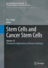 Image for Stem cells and cancer stem cells: therapeutic applications in disease and injury. : Volume 10