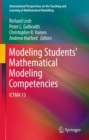 Image for Modeling students&#39; mathematical modeling competencies: ICTMA 13