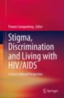 Image for Stigma, discrimination and living with HIV/AIDS: a cross-cultural perspective