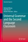 Image for Universal grammar and the second language classroom