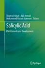 Image for SALICYLIC ACID : Plant Growth and Development