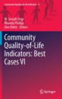 Image for Community Quality-of-Life Indicators: Best Cases VI