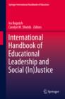 Image for International handbook of educational leadership and social (in)justice