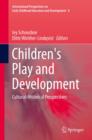 Image for Children&#39;s play and development: cultural-historical perspectives