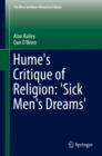 Image for Hume&#39;s critique of religion: &quot;sick men&#39;s dreams&quot;