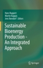 Image for Sustainable bioenergy production: an integrated approach