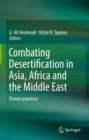 Image for Combating Desertification in Asia, Africa and the Middle East: Proven practices : 29