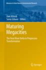 Image for Maturing megacities: the Pearl River Delta in progressive transformation