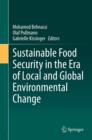 Image for Sustainable food security in the era of local and global environmental change