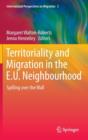 Image for Territoriality and Migration in the E.U. Neighbourhood