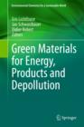 Image for Green Materials for Energy, Products and Depollution